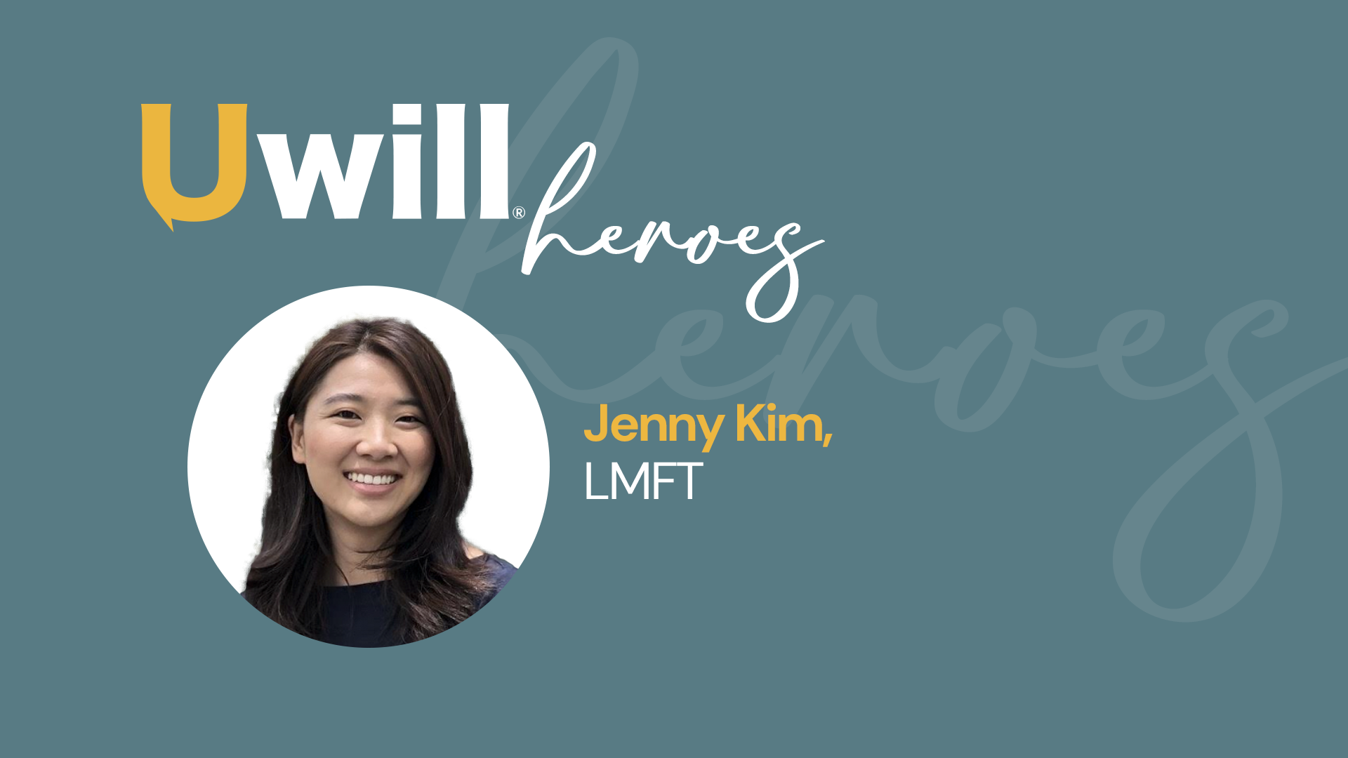 August Hero of the Month: Jenny Kim, LMFT