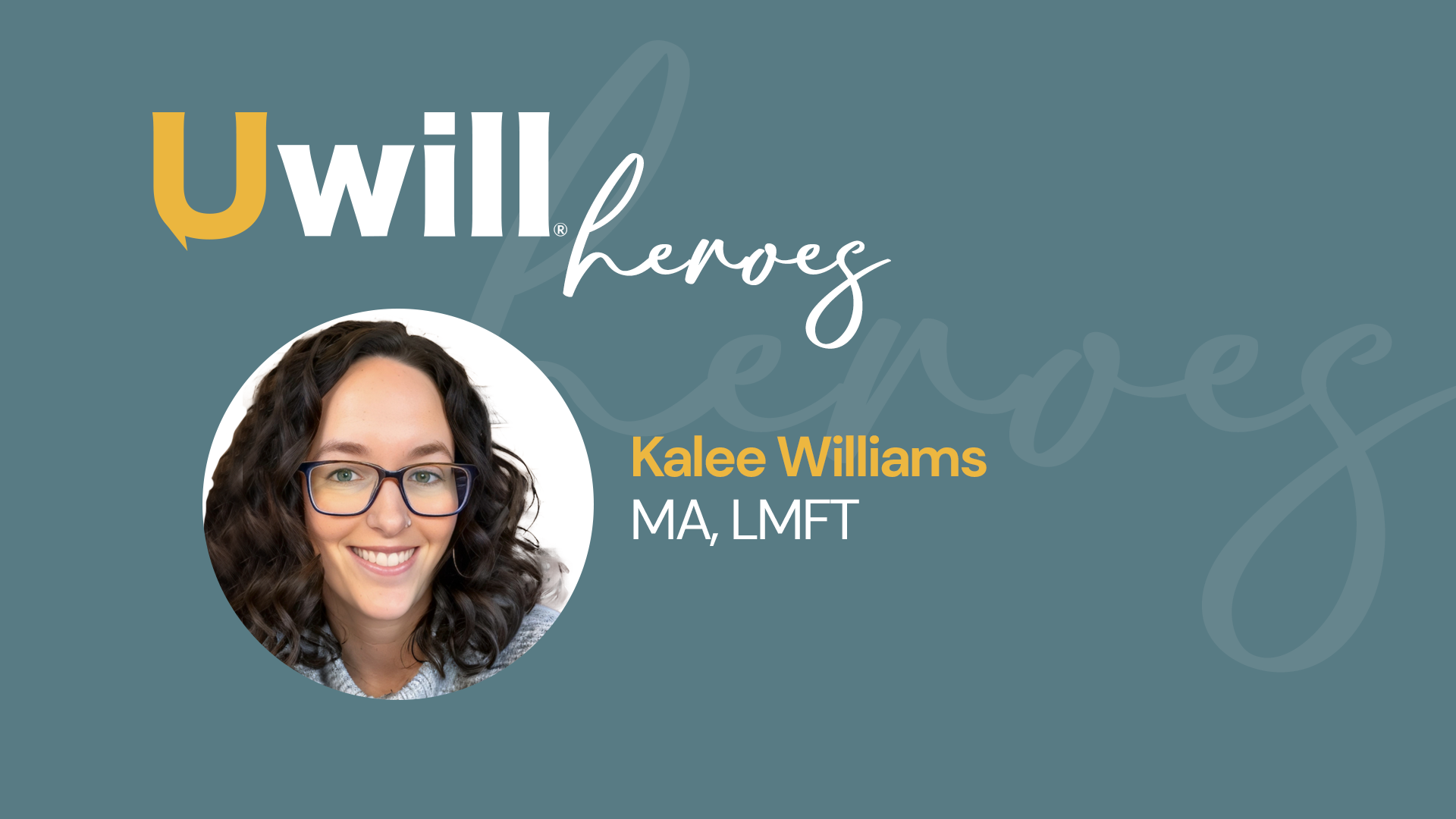 September Hero of the Month: Kalee Williams, MA, LMFT