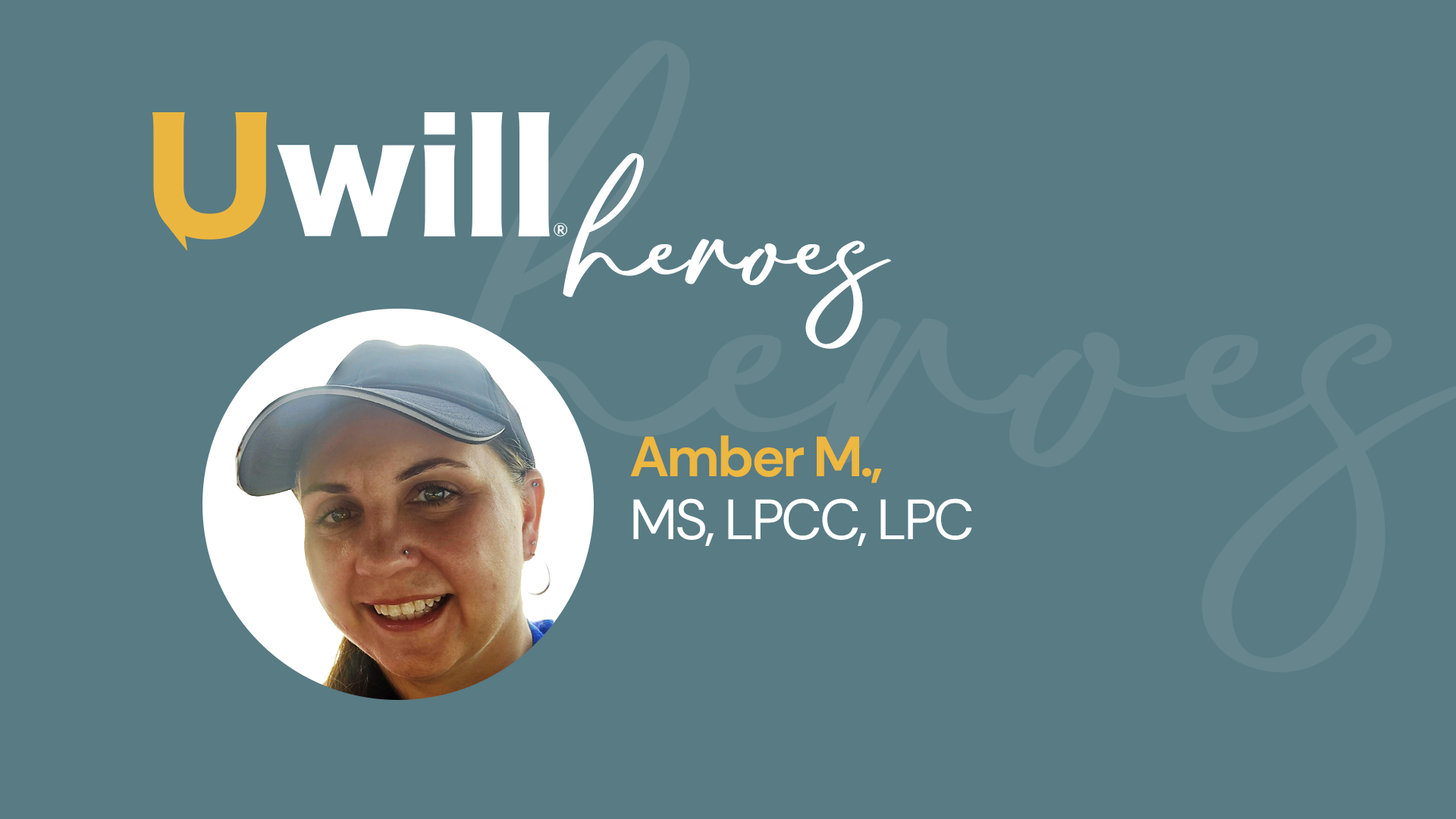 July Hero of the Month: Amber M., MS, LPCC, LPC